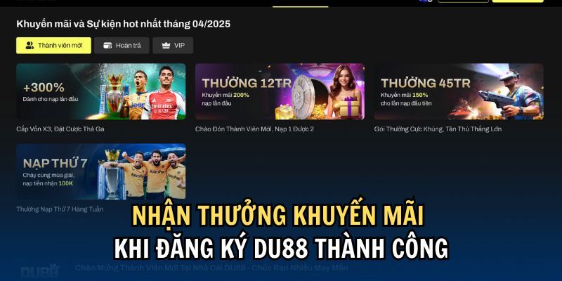 Các chương trình khuyến mãi của DU88 gồm những gì